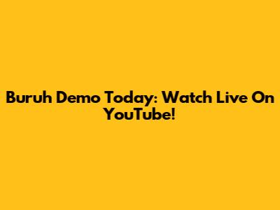 Buruh Demo Today: Watch Live On YouTube!