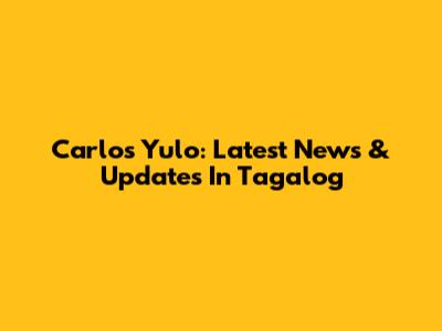 Carlos Yulo: Latest News & Updates In Tagalog