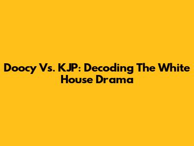 Doocy Vs. KJP: Decoding The White House Drama