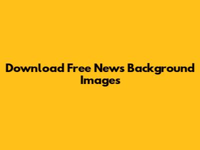Download Free News Background Images