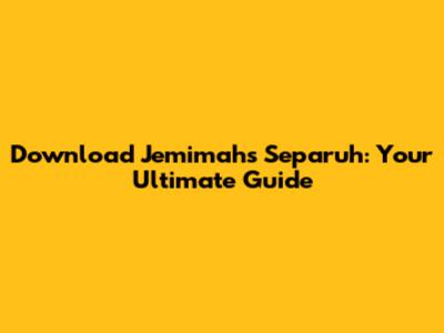 Download Jemimah's 'Separuh': Your Ultimate Guide