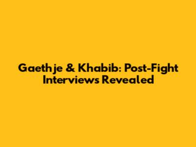 Gaethje & Khabib: Post-Fight Interviews Revealed
