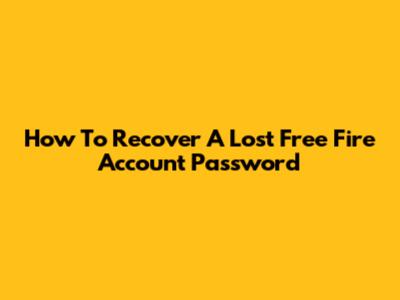 How To Recover A Lost Free Fire Account Password