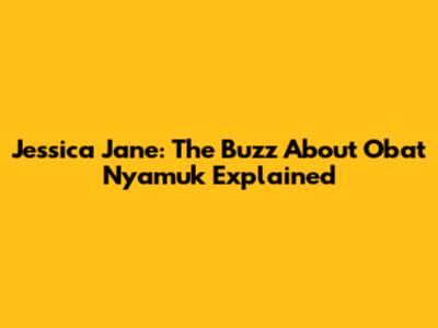 Jessica Jane: The Buzz About Obat Nyamuk Explained
