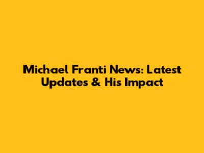 Michael Franti News: Latest Updates & His Impact