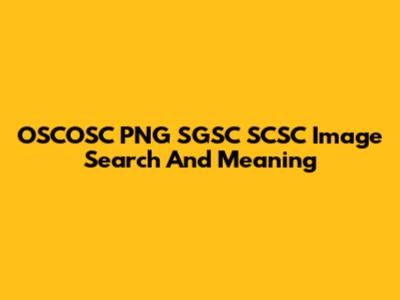 OSCOSC PNG SGSC SCSC Image Search And Meaning