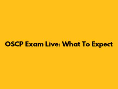 OSCP Exam Live: What To Expect