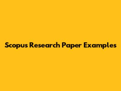 Scopus Research Paper Examples