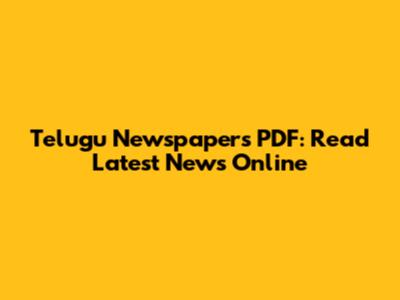 Telugu Newspapers PDF: Read Latest News Online