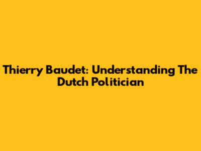 Thierry Baudet: Understanding The Dutch Politician