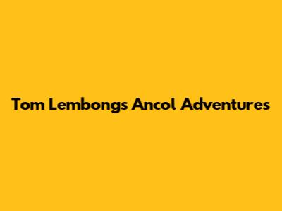 Tom Lembong's Ancol Adventures