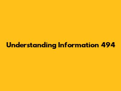 Understanding Information 494