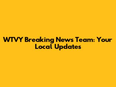 WTVY Breaking News Team: Your Local Updates