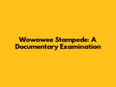 Wowowee Stampede: A Documentary Examination